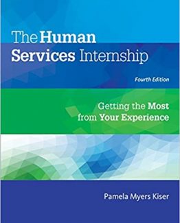 The Human Services Internship Getting the Most from Your Experience 4th Edition