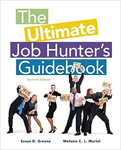 The Ultimate Job Hunter's Guidebook 7th Edition by Susan Greene