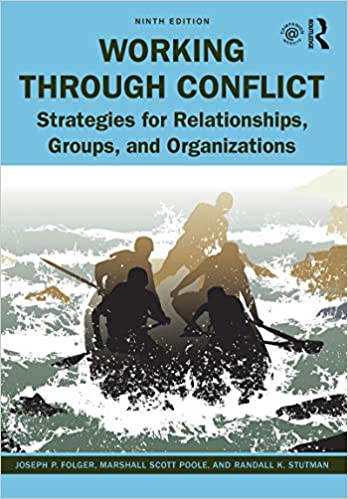 Working Through Conflict 9th Edition by Joseph P. Folger