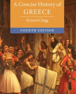 A Concise History of Greece 4th Edition by Richard Clogg