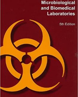 Biosafety in Microbiological and Biomedical Laboratories 5th Edition
