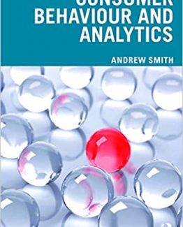 Consumer Behaviour and Analytics 1st Edition by Andrew Smith