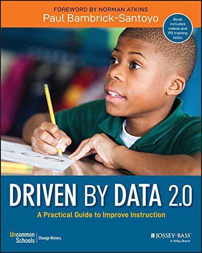 Driven by Data 20 A Practical Guide to Improve Instruction 2nd Edition