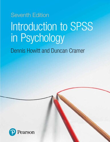 Introduction to SPSS in Psychology 7th Edition by Dennis Howitt