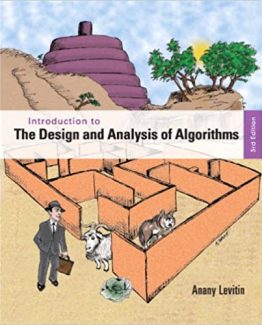 Introduction to the Design and Analysis of Algorithms 3rd Edition by Anany Levitin