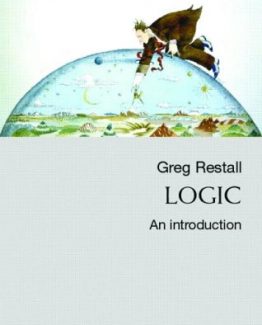 Logic An Introduction 1st Edition by Greg Restall