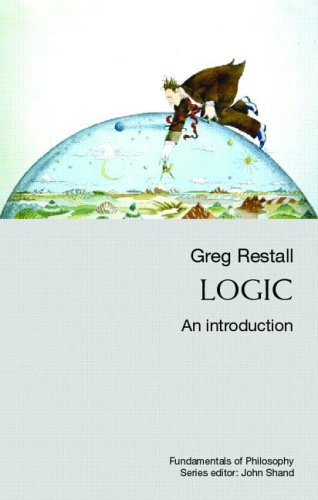 Logic An Introduction 1st Edition by Greg Restall