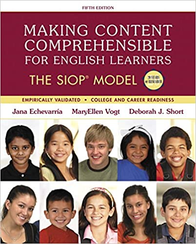 Making Content Comprehensible for English Learners The SIOP Model 5th Edition