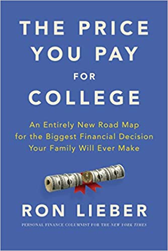 The Price You Pay For College by Ron Lieber