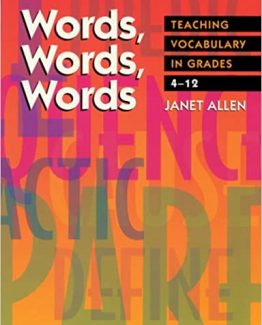 Words Words Words Teaching Vocabulary in Grades 4-12 by Janet Allen