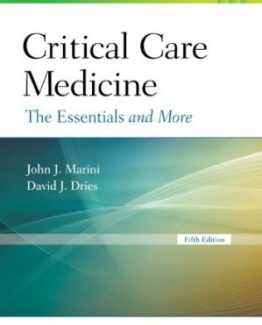 Critical Care Medicine The Essentials and More 5th Edition by John J Marini