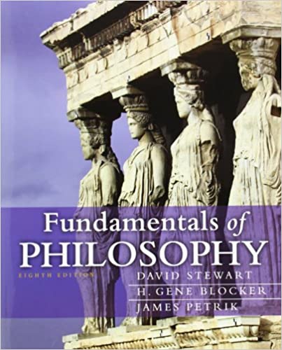 Fundamentals of Philosophy 8th Edition by David Stewart