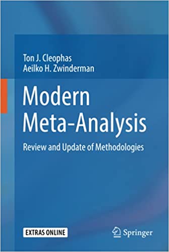 Modern Meta-Analysis Review and Update of Methodologies by Ton J. Cleophas