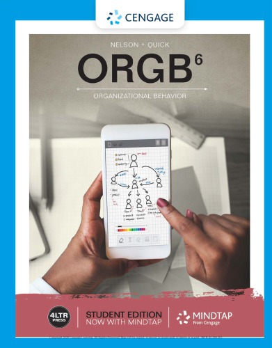 ORGB 6 Student Edition Organizational Behavior 6th Edition by Debra L. Nelson
