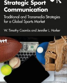 Strategic Sport Communication 1st Edition by W. Timothy Coombs