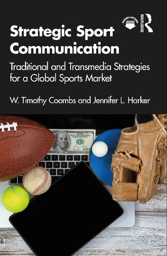 Strategic Sport Communication 1st Edition by W. Timothy Coombs