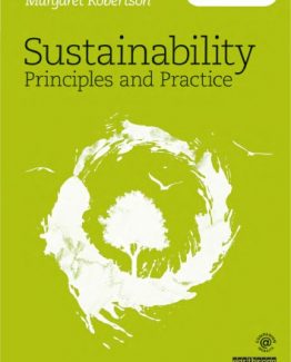 Sustainability Principles and Practice 2nd Edition by Margaret Robertson