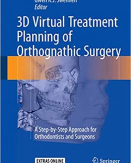 3D Virtual Treatment Planning of Orthognathic Surgery by Gwen Swennen