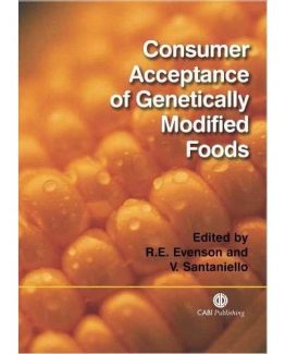 Consumer Acceptance of Genetically Modified Foods by Robert E. Evenson