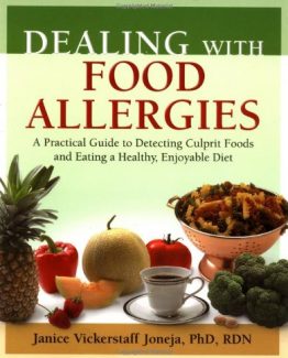 Dealing with Food Allergies by Janice Vickerstaff Joneja