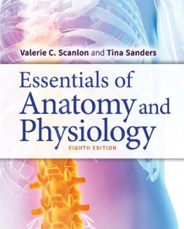 Essentials of Anatomy and Physiology 8th Edition by Valerie C. Scanlon