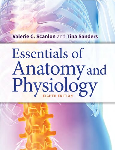 Essentials of Anatomy and Physiology 8th Edition by Valerie C. Scanlon