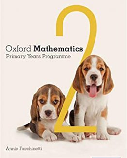 Oxford Mathematics Primary Years Programme Student Book 2 by Annie Facchinetti