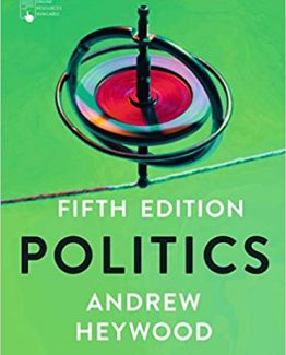 Politics 5th Edition by Andrew Heywood
