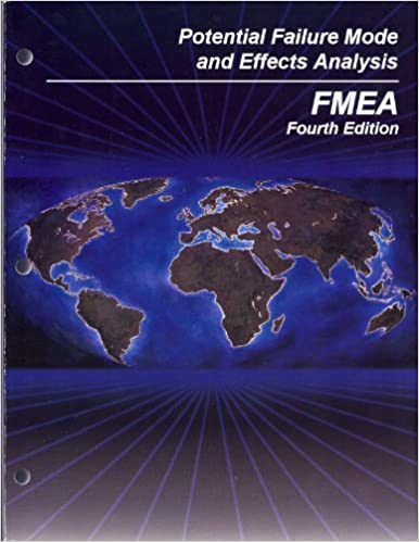 Potential Failure Mode and Effects Analysis FMEA 4th Edition