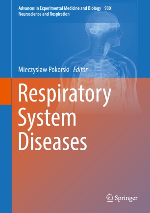 Respiratory System Diseases 2017 Edition by Mieczyslaw Pokorski