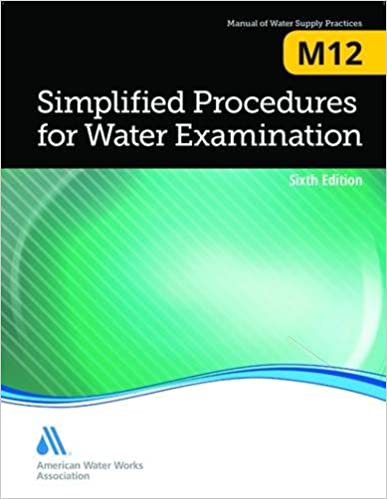 Simplified Procedures for Water Examination M12 AWWA Manual of Practice 6th Edition