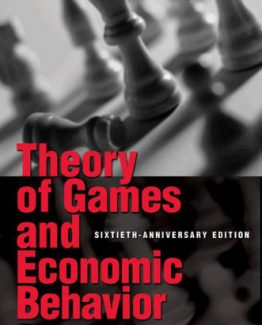 Theory of Games and Economic Behavior 60th Anniversary Commemorative Edition