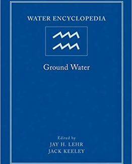 Water Encyclopedia Ground Water by Jay H. Lehr