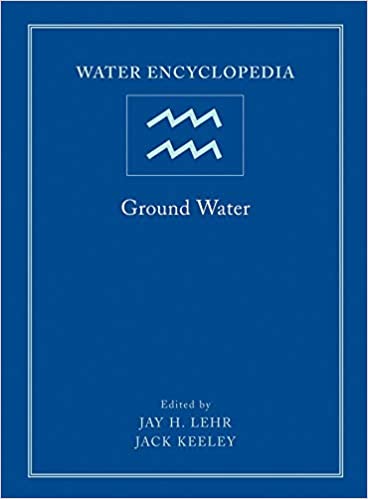 Water Encyclopedia Ground Water by Jay H. Lehr