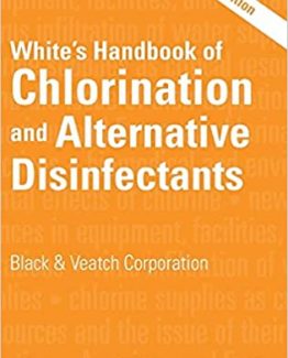 White's Handbook of Chlorination and Alternative Disinfectants 5th Edition