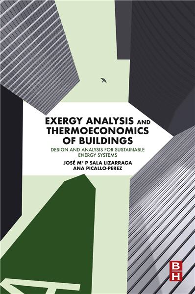 Exergy Analysis and Thermoeconomics of Buildings