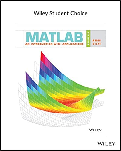 MATLAB An Introduction with Applications 6th Edition by Amos Gilat