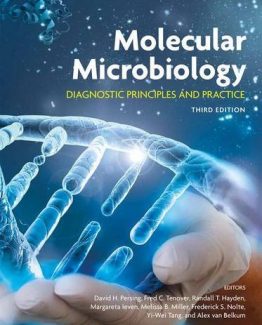 Molecular Microbiology Diagnostic Principles and Practice 3rd Edition by David H. Persing