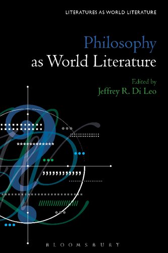 Philosophy as World Literature by Jeffrey R. Di Leo