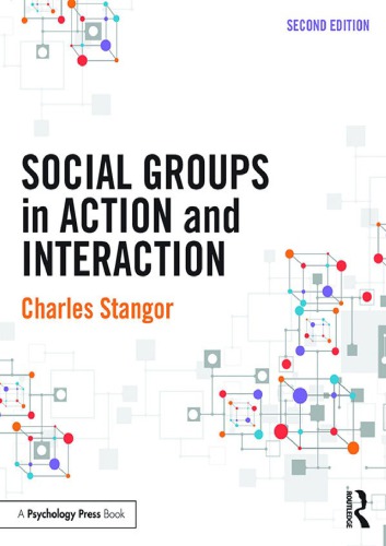 Social Groups in Action and Interaction 2nd Edition by Charles Stangor