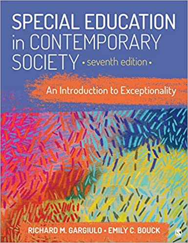 Special Education in Contemporary Society An Introduction to Exceptionality 7th Edition