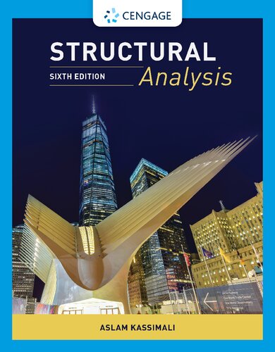 Structural Analysis 6th Edition by Aslam Kassimali