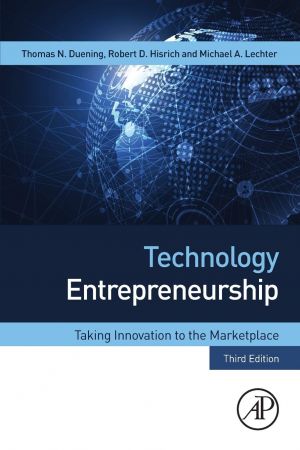 Technology Entrepreneurship Taking Innovation to the Marketplace 3rd Edition