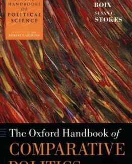 The Oxford Handbook of Comparative Politics by Carles Boix