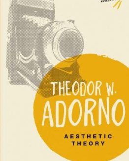 Aesthetic Theory by Theodor W. Adorno