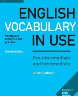 English Vocabulary in Use Pre-intermediate and Intermediate Book with Answers 4th Edition