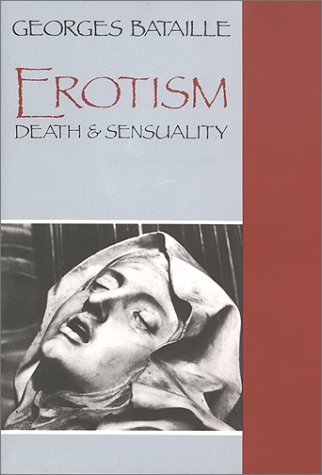 Erotism Death and Sensuality by Georges Bataille
