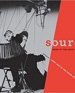 Source Music of the Avant-garde 1966–1973 by Larry Austin