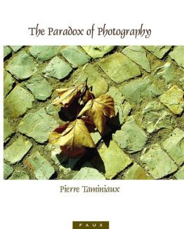 The Paradox of Photography English and French Edition by Pierre Taminiaux