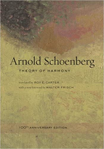 Theory of Harmony (Harmonielehre) by Arnold Schoenberg